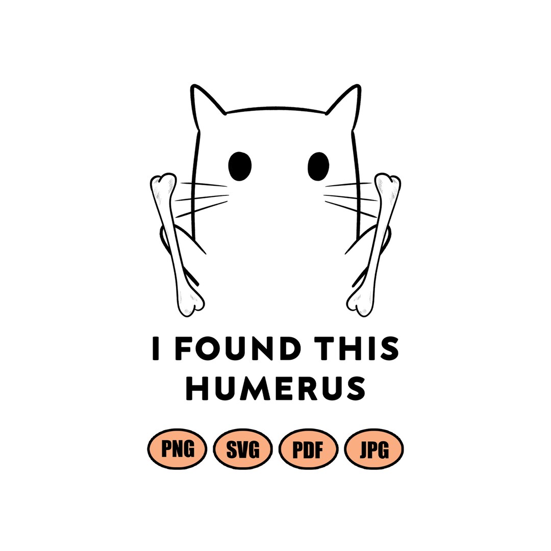 I Found This Humerus Bone Joke Png Funny Halloween Happy Etsy