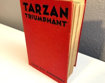 Hardcover First Edition of Tarzan Triumphant (1932)