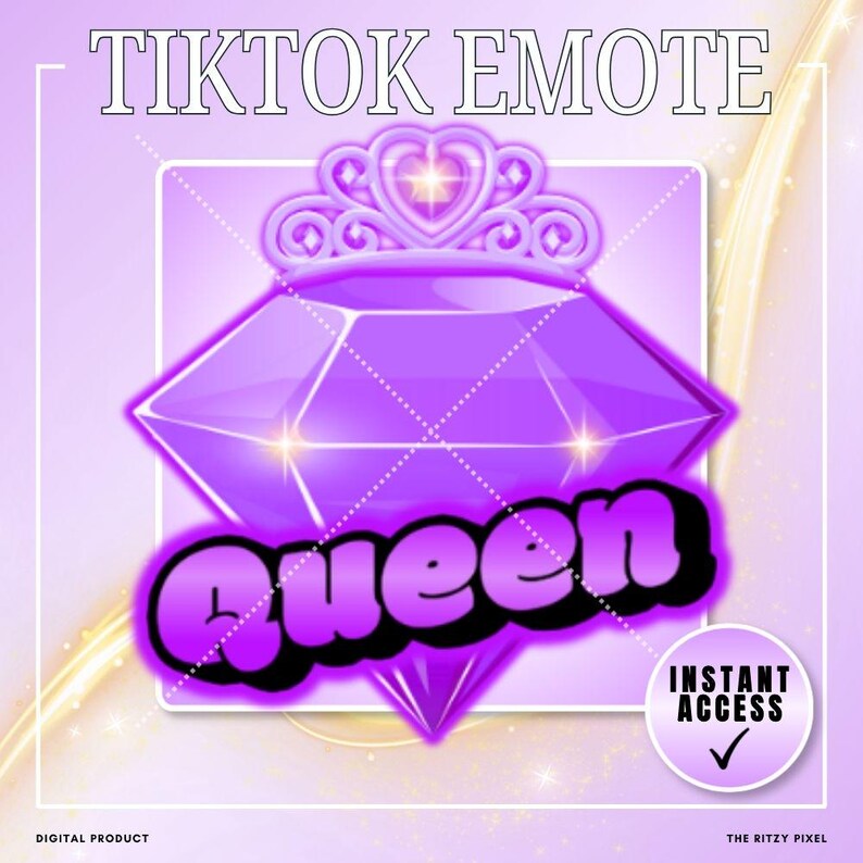 Puede incluir: Un gr&aacute;fico digital que presenta el texto TIKTOK EMOTE en la parte superior y la palabra queen en letras moradas en negrita sobre un gran diamante morado facetado coronado por una tiara morada. Una peque&ntilde;a insignia circular dice INSTANT ACCESS.