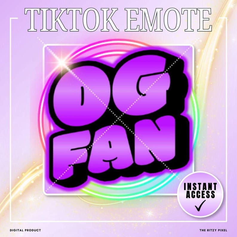 Puede incluir: Un gr&aacute;fico digital que presenta el texto TIKTOK EMOTE en la parte superior y las palabras OG FAN en letras grandes de color morado degradado con un borde negro. Una insignia circular en la esquina muestra el texto INSTANT ACCESS con un s&iacute;mbolo.
