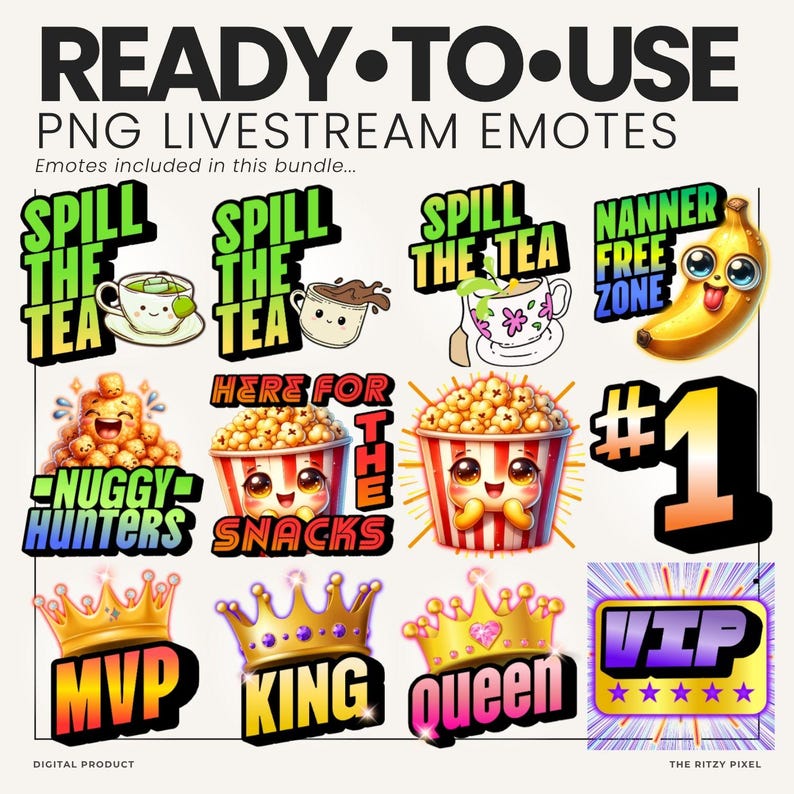 Puede incluir: Una colecci&oacute;n digital de emotes PNG para livestream con texto y gr&aacute;ficos que incluyen Spill The Tea, Nanner Free Zone, Nuggy Hunters, Here For The Snacks, #1, MVP, King, Queen y VIP. El conjunto incluye varias ilustraciones de dibujos animados.