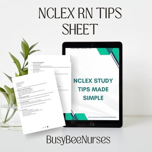 May include: A digital tablet displaying a study guide for the NCLEX-RN exam. The guide is titled "NCLEX Study Tips Made Simple" and includes a website address. The tablet is on a white surface with a green plant in a glass vase.