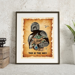 This Is The Way Art Print