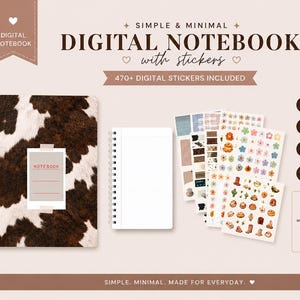 May include: A digital notebook with stickers, featuring a cowhide-patterned cover and a blank notebook. Includes sticker sheets with various designs. Text reads "DIGITAL NOTEBOOK" and "470+ DIGITAL STICKERS INCLUDED".