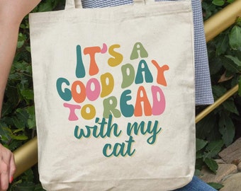Its a Good Day to Read Cat Lover Tote Bag, Cat Mom Book Bag, Cat Lady Book Lover, Literary Library Tote Bag, Gift For Bookworm