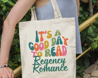 Its a Good Day to Read Regency Romance Tote Bag, Romance Novel Reader Gift For Bookworm, Library Book Bag, Library Fan Chick Lit Canvas Bag