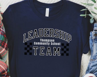 Custom School Leadership Team Shirts, Matching Personalized TShirts, Middle School Team T-Shirt, High School and Elementary Staff