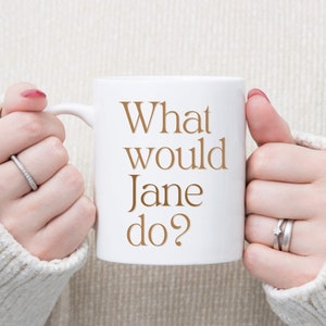 Jane Austen Gift Mug for Readers, Jane Austen Pride and Prejudice Tea Cup, Two Sided Coffee Cup Book Mug, Book Lover Gift Ideas