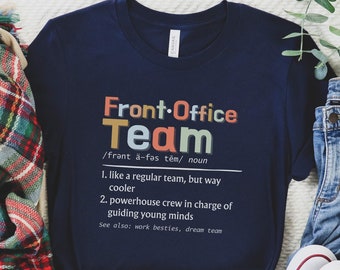 School Office Team Shirt, Front Office Squad T-Shirt, Elementary Office Crew, Matching Teaching Team Shirts, Cute Back to School TShirt
