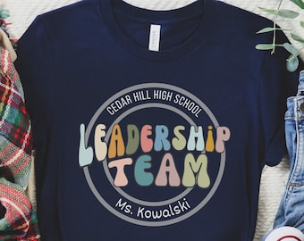 Custom School Leadership Team Shirts, Matching Personalized TShirts, Middle School Team Sweatshirt, High School Elementary Staff Sweater
