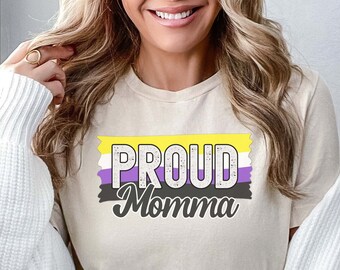 Proud Momma Nonbinary Shirt, Enby Flag Shirt, Pride TShirt, Proud Mother T-Shirt, Family Ally, Pride Month Shirt, They Them Tee