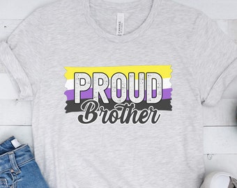 Proud Brother Nonbinary Shirt, Enby Flag Shirt, Pride TShirt, Proud Sibling T-Shirt, Family Ally, Pride Month Shirt, They Them Tee