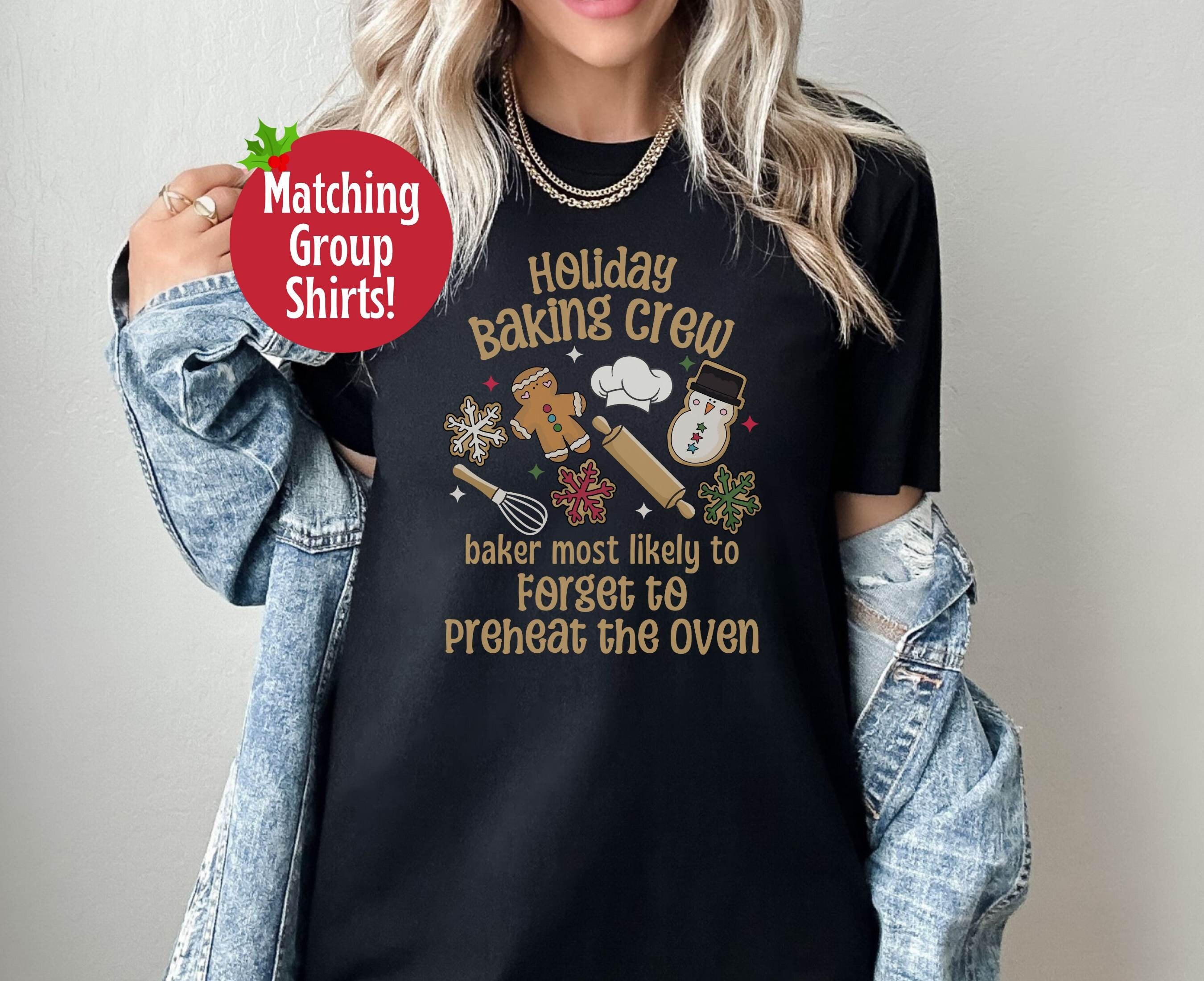 Funny Christmas Holidays Novelty T-Shirt Cookie Baking Team Funny Christmas Holidays Novelty T-Shirt Cookie Baking Team