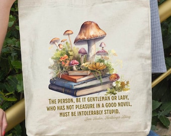 Library Tote Bag Gift for Readers, Funny Jane Austen Quote Bag, Mushroom Tote Bag, Library Bag Gift for Book Lovers, Literary Tote Bag