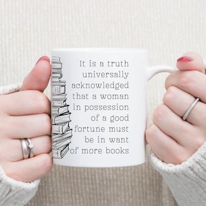 Jane Austen Gift Mug for Readers, Jane Austen Pride and Prejudice Tea Cup, Funny Coffee Cup Book Mug, Book Lover Gift Ideas, Book Quote Mug