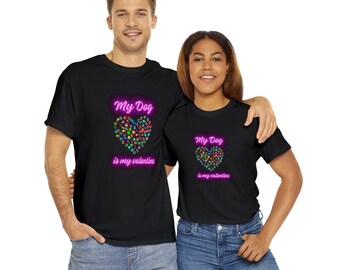 Può includere: Due persone indossano magliette nere con un design a forma di cuore rosa neon e il testo "My Dog is my valentine".