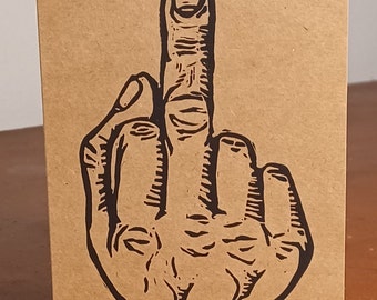 Middle Finger Greeting Card | Original Linoprint | Block Print | Funny Card | Handmade