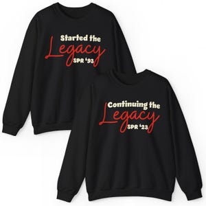 Custom Delta Starting/Continuing the Legacy Crewneck | Delta Sweatshirt | Personalized Delta Top | Crimson and Cream Hoodie | Soror Gift