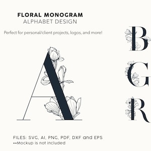 Könnte beinhalten: Floral-Monogramm-Alphabet-Design mit den Buchstaben A, B, G und R. Jeder Buchstabe ist mit einem floralen Motiv verziert. Der Text "FILES: SVG, AI, PNG, PDF, DXF and EPS" und "Mockup is not included" ist ebenfalls im Bild enthalten.