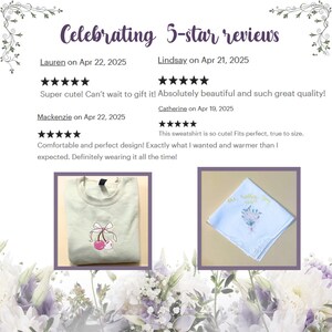 May include: Image celebrating 5-star reviews. Features a light green sweatshirt with a cherry design and a white handkerchief with floral embroidery. Text includes customer reviews and dates.