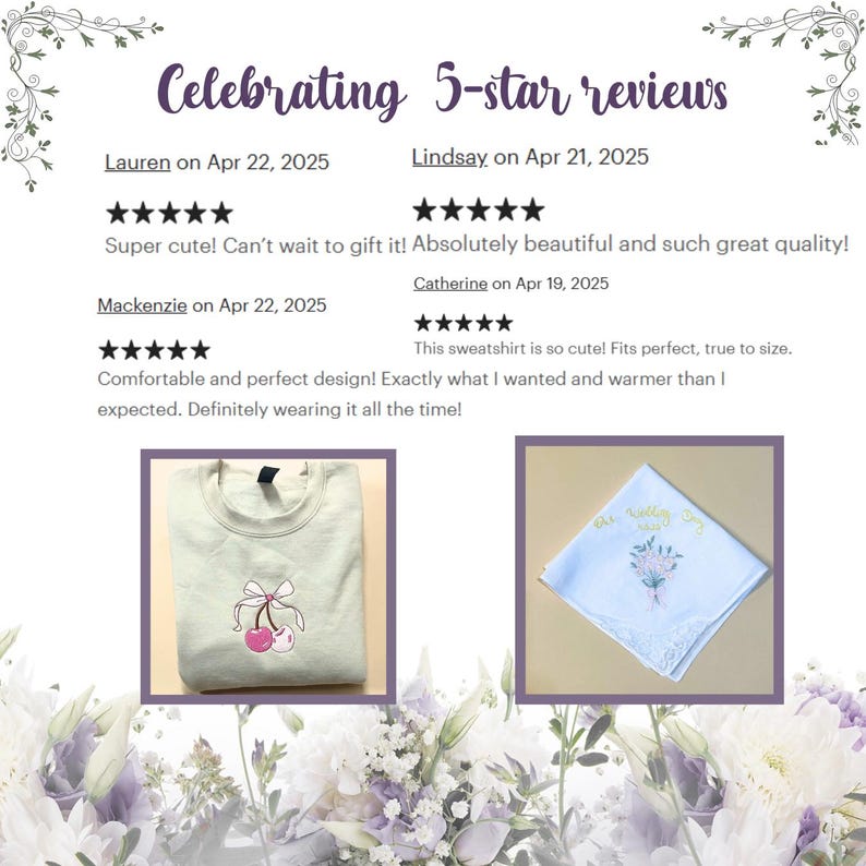 May include: Image celebrating 5-star reviews. Features a light green sweatshirt with a cherry design and a white handkerchief with floral embroidery. Text includes customer reviews and dates.