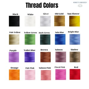 May include: A chart of thread colors for embroidery. The colors are arranged in rows and columns, with the names of the colors listed below each sample. The colors include black, white, silver, old gold, sun flower, pale yellow, yellow green, dark green, sala blue, bright blue, purple, violet blue, brown, salmon, umber, orange, pale pink, salmon pink, floral pink, and red.