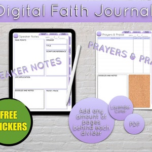 May include: Digital Faith Journal with two pages, one for speaker notes and one for prayers and praise. The pages are white with purple accents and have sections for main points, scripture reference, life application, doodles and notes, and prayers and praise. The journal is available in PDF format and comes with free stickers.