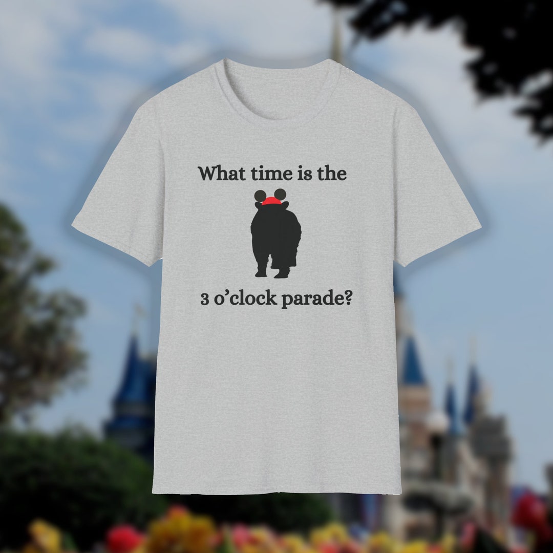 What Time is the 3 O' Clock Parade Bear Shirt Etsy