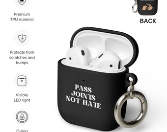 Pass Joints Not Hate AirPods Case / AirPod & AirPod Pro / 420 Smoker Gift / iPhone AirPod Protector Adult / Cannabis Gift / ENVÍO GRATIS