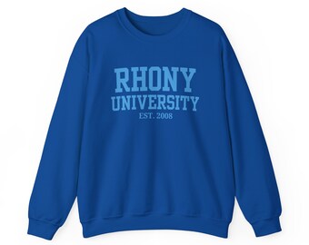 RHONY University Sweatshirt | Real Housewives Of New York Fan Shirt | BravoTV Merch Bravoholic Gift Sweater | FREE Shipping