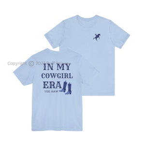 In My Cowgirl Era 半袖 T シャツ | カントリー カウガール 馬テーマ ファッション T シャツ | 女性へのウエスタン ギフト カウボーイブーツ シャツ | 送料無料