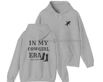 In My Cowgirl Era Yeehaw Hoodie | Country Cowboy Boots Fashion Gift For Woman | Cowgirl Horse Western Theme Merch Shirt | FREE SHIPPING