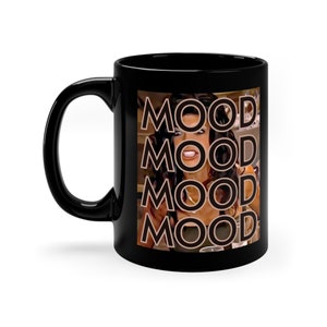 RHONJ Teresa Giudice Mood Black Coffee Mug | Real Housewives Of New Jersey BravoTV TreHugger Painting Gift | 11oz Black Mug | FREE SHIPPING