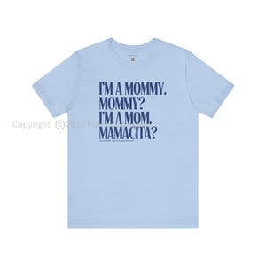 I&#39;m A Mommy Mamacita Island Unisex T-shirt | Meme Shirt | Love Huda Quote Villa Island Short Sleeve Tee | Funny Reality Gift