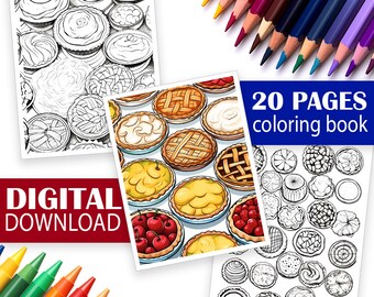 Holiday Pies Coloring Book | Pies, Desserts, and Sweet Treats! Dessert Coloring Book 20 pages | Digital Download | Pie Coloring Book