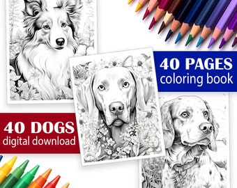 Dog Breeds Coloring Book | Dogs Coloring Book | 40 Coloring Pages Digital Download | Terrier, Spaniel, Bulldog, Labrador, Pug, and More!