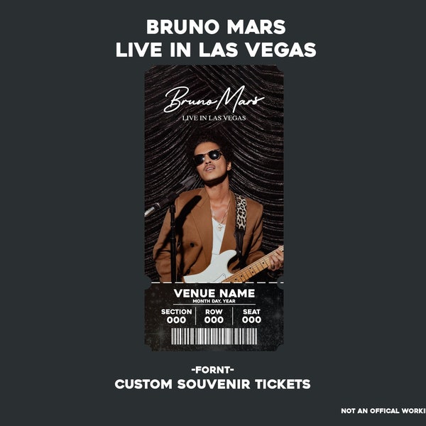 Bruno Mars Live in Las Vegas, Custom Physical Memory Souvenir Concert Tickets - Bruno Mars concert-