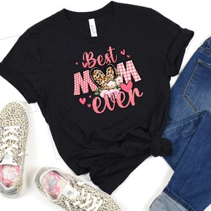 Best Mom Ever Unisex T-Shirt, Mother's Day Gift, Super Soft Jersey Short Sleeve Tee, Perfect for Moms, Comfortable & Stylish
