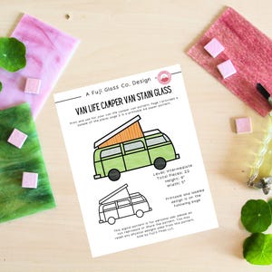 May include: A printed pattern for a Van Life Camper Van stained glass project. The design features a green camper van illustration with the text "Van Life Camper Van Stain Glass." The pattern includes measurements of 23 cm in height and 13 cm in width.