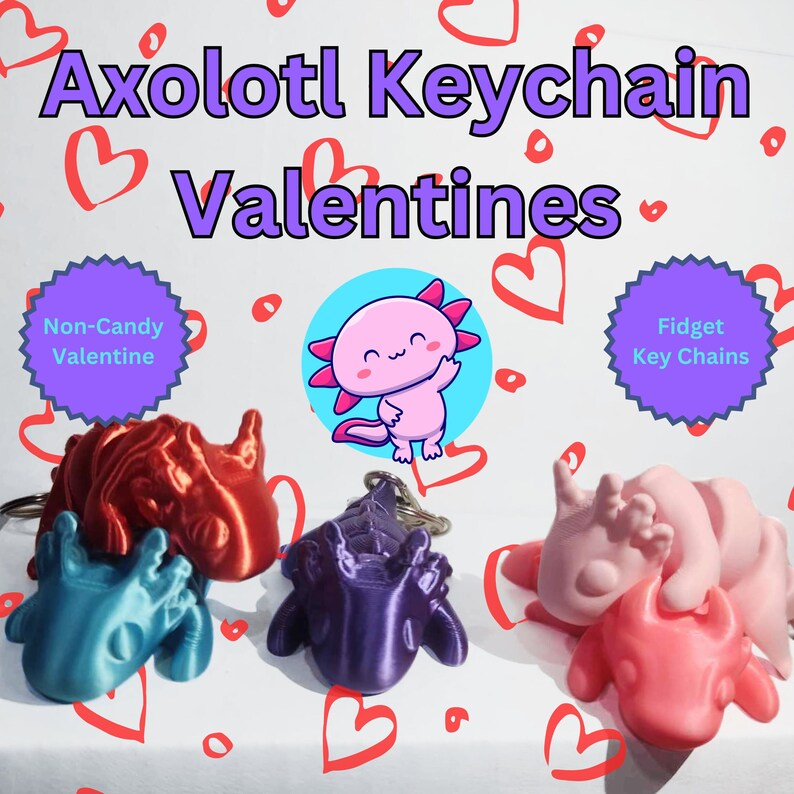 May include: Four axolotl keychain figurines in different colors: red, blue, purple, and pink. The axolotls are in a curled up position, resembling a heart shape. The keychains are labeled as "Non-Candy Valentine" and "Fidget Key Chains".