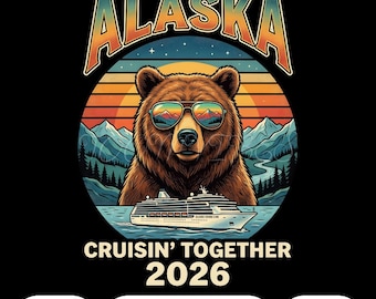 Crociera in Alaska 2026 PNG / Bear Cruise PNG Design di viaggio retrò al tramonto / Maglietta per vacanze in crociera insieme con grafica a sublimazione