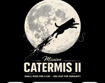 Catermini II PNG / Divertente gatto spaziale PNG Parodia dell'allunaggio / Gatto astronauta Umorismo galattico Clipart Sublimazione Download