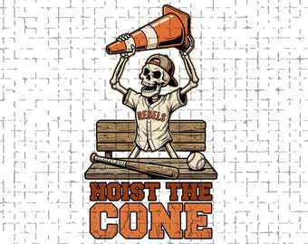 Skeleton Humor Hoist The Cone PNG, Funny Baseball Skeleton Humor Sports Fan Quote PNG, Graphic Clipart (Digital Download)