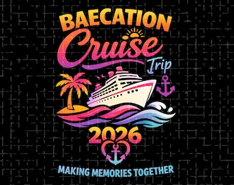 Couples Cruise PNG,  Baecation Cruise Trip 2026 Matching Squad Vacation png, Tropical Sunset Ocean Graphic (Digital Download)