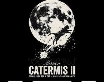 Catermini II PNG / Divertente gatto spaziale PNG Parodia missione lunare Design / Gatto astronauta Galassia Umorismo Clipart Sublimazione Download