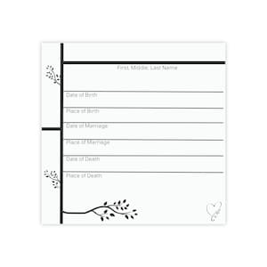 May include: A white printable genealogy chart with black lines and a tree branch design. The chart includes fields for first, middle, last name, date of birth, place of birth, date of marriage, place of marriage, date of death, and place of death.
