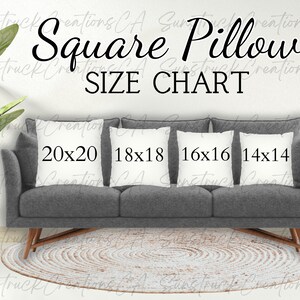 May include: A gray couch with four white square pillows. The pillows are labeled with their size in inches: 20x20, 18x18, 16x16, and 14x14. The text "Square Pillow Size Chart" is written above the pillows.