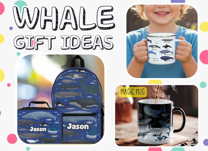 May include: Image shows whale-themed gift ideas. Includes a blue backpack and lunch bag set with whale illustrations, a white enamel mug with whale species, and a magic mug with a whale design. Text reads "WHALE GIFT IDEAS".