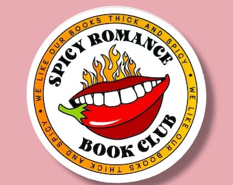 Spicy Romance Book Club Sticker - Smut Books, Book Lover Gift