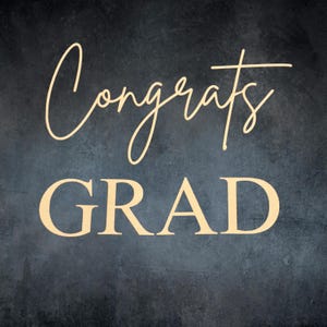 Congrats Grad Wooden Sign: Custom Graduation Party Decor